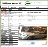 2005 - 2008 DODGE MAGNUM Door Paint Code PS2 Left Front Driver LH 2.7L SUV